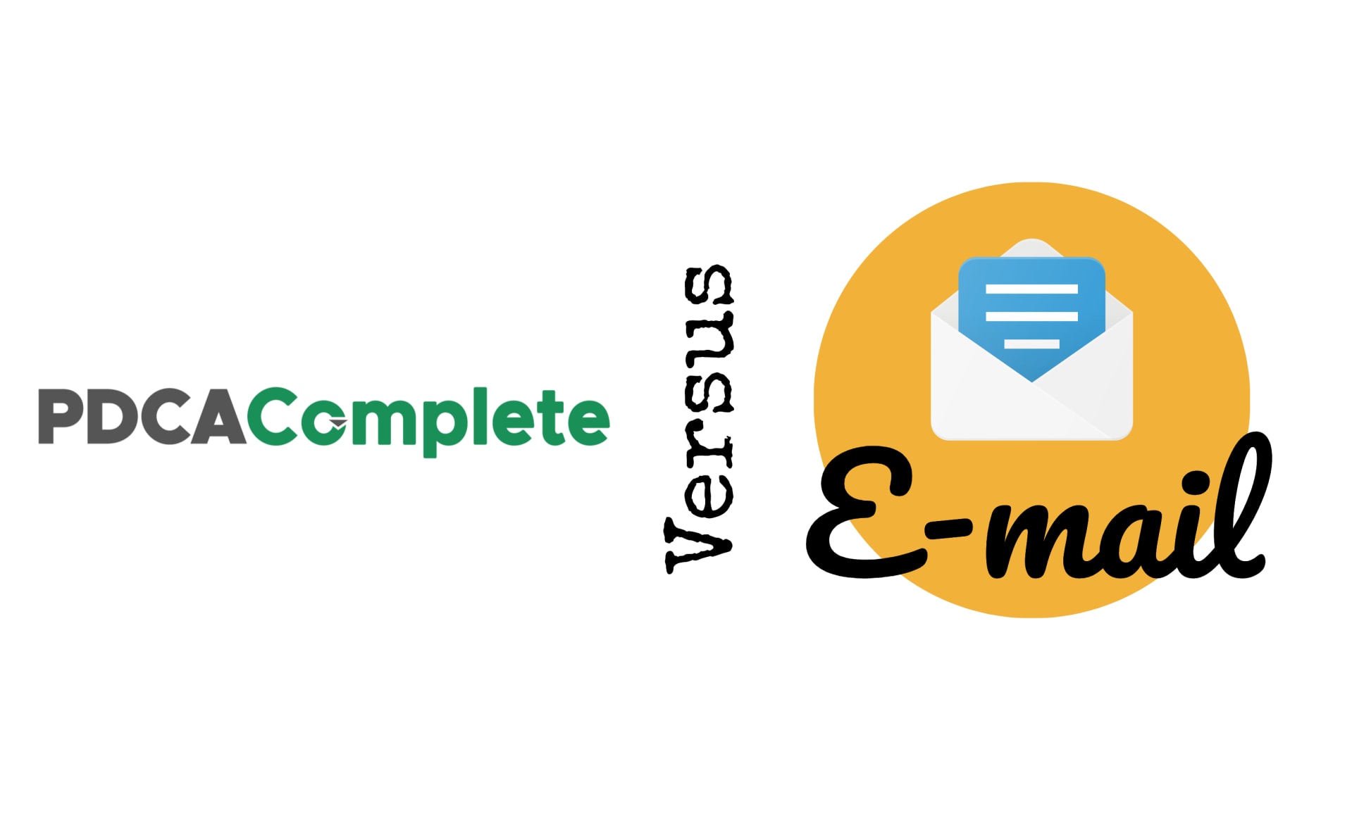 Email versus PDCA Complete